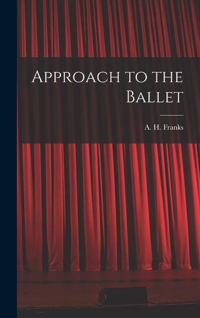 Approach to the Ballet