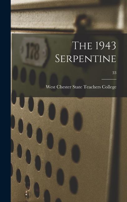 The 1943 Serpentine; 33