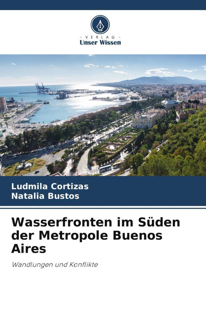 Wasserfronten im Süden der Metropole Buenos Aires