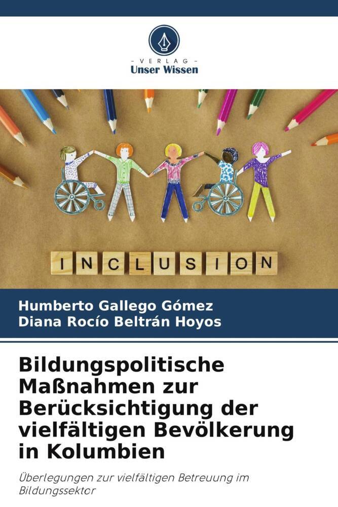 Bildungspolitische Maßnahmen zur Berücksichtigung der vielfältigen Bevölkerung in Kolumbien