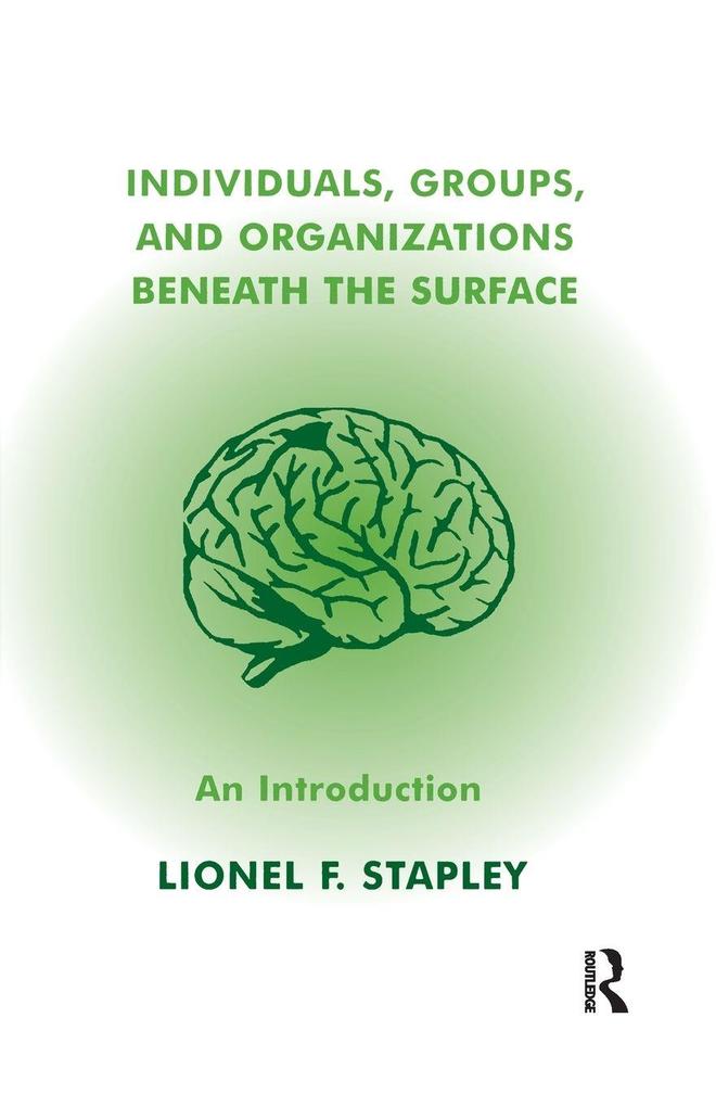 Individuals Groups and Organizations Beneath the Surface