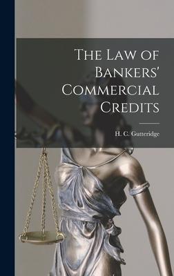 The Law of Bankers‘ Commercial Credits