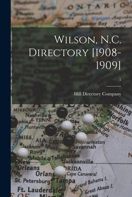 Wilson N.C. Directory [1908-1909]; 1