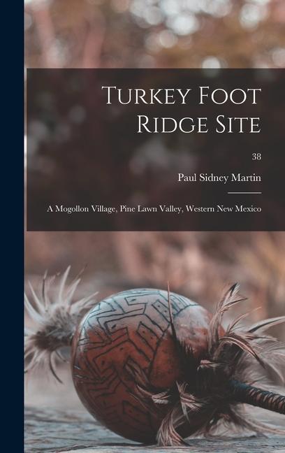 Turkey Foot Ridge Site