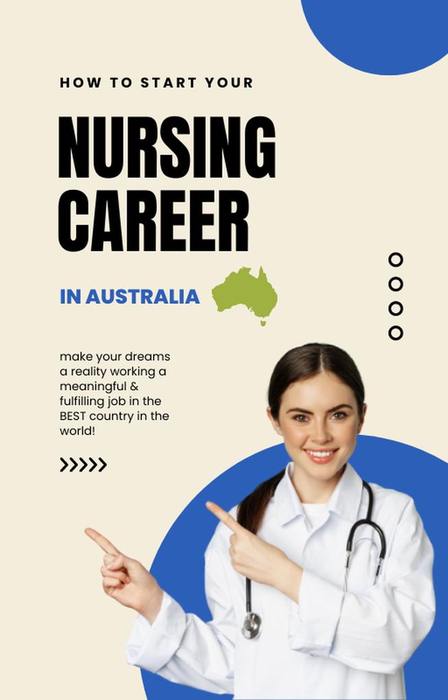 How to Start Your Nursing Career in Australia
