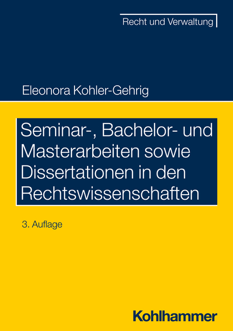 Seminar- Bachelor- und Masterarbeiten sowie Dissertationen in den Rechtswissenschaften