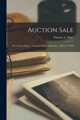 Auction Sale: the Norton Reeve Lett and Other Collections ... [05/12/1939]