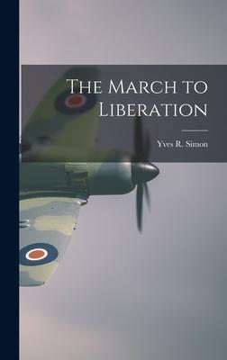 The March to Liberation