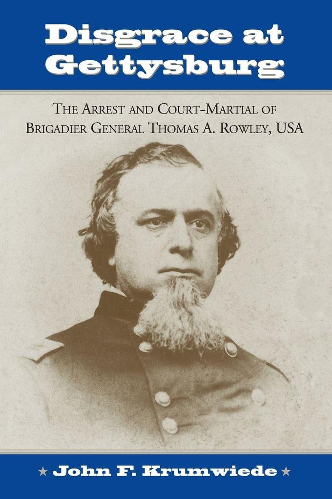 Disgrace at Gettysburg