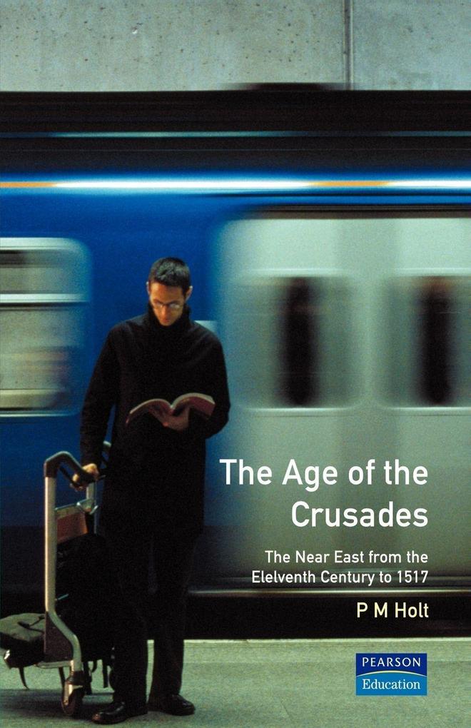 The Age of the Crusades