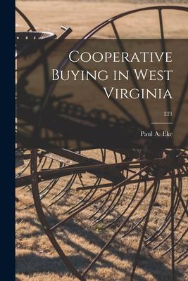 Cooperative Buying in West Virginia; 221