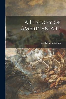 A History of American Art; 1