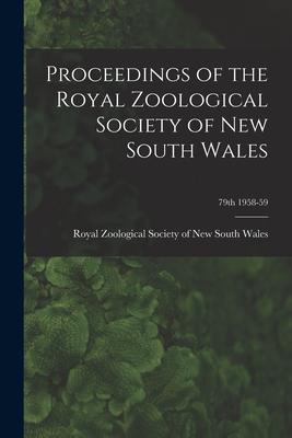 Proceedings of the Royal Zoological Society of New South Wales; 79th 1958-59
