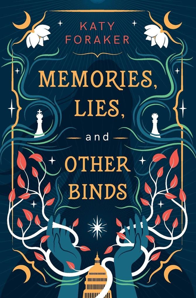 Memories Lies and Other Binds