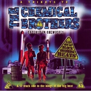 Tribute To Chemical Brothers