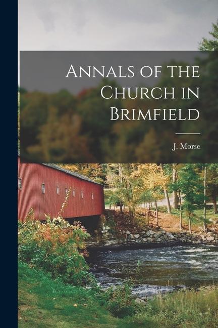 Annals of the Church in Brimfield