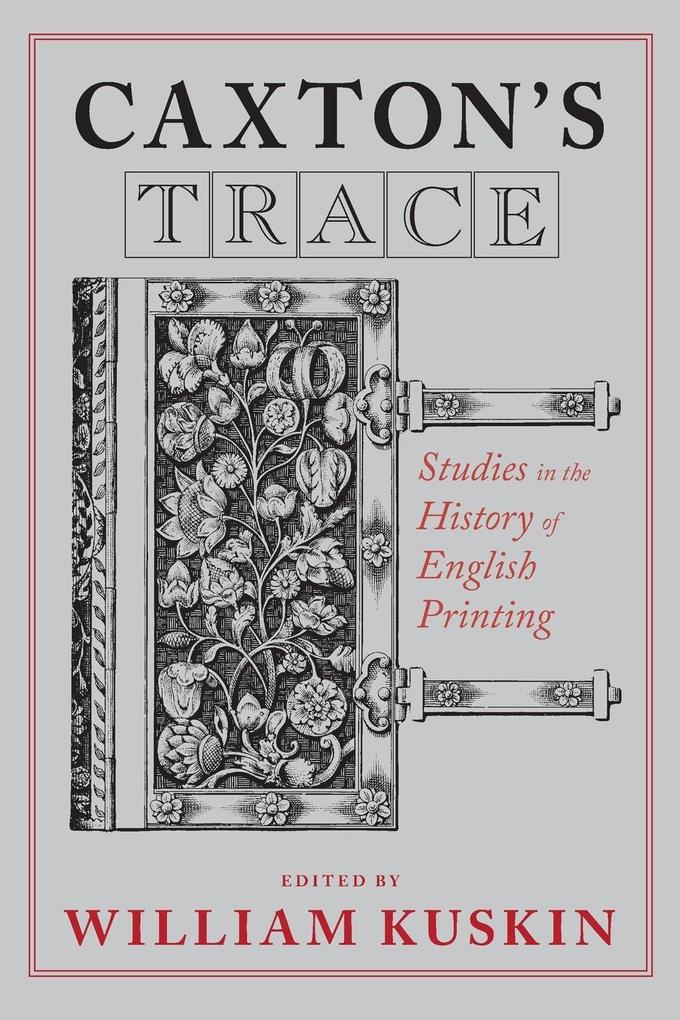 Caxton's Trace