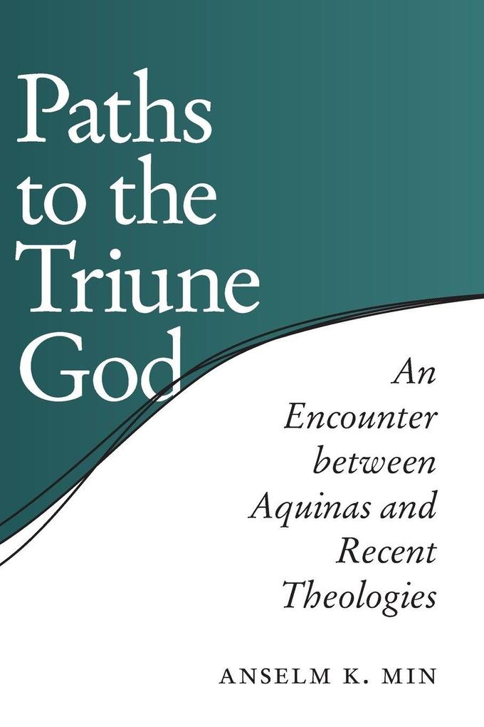 Paths to the Triune God