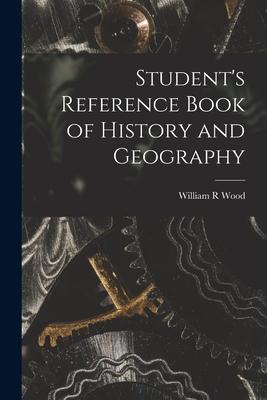Student‘s Reference Book of History and Geography [microform]