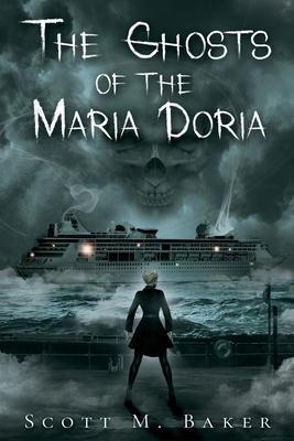 The Ghosts of the Maria Doria