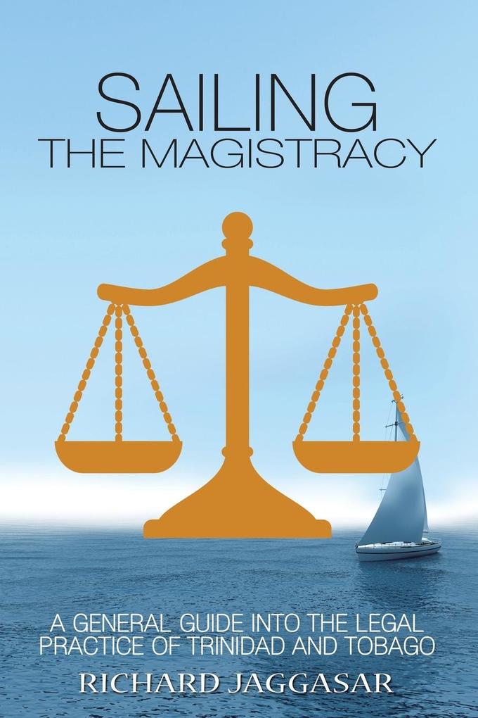 Sailing the Magistracy