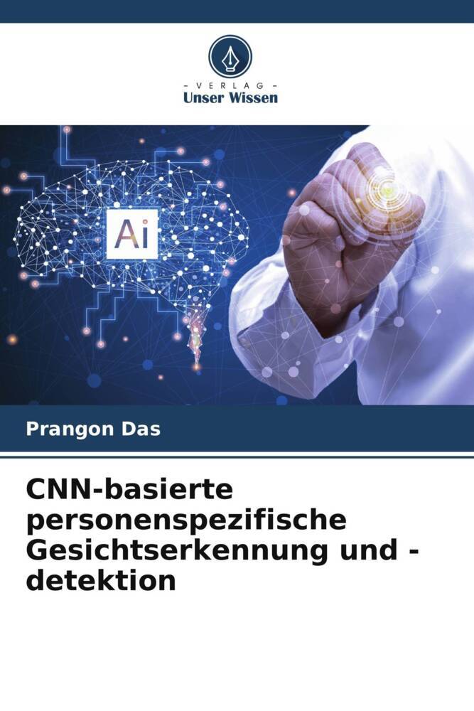 CNN-basierte personenspezifische Gesichtserkennung und -detektion