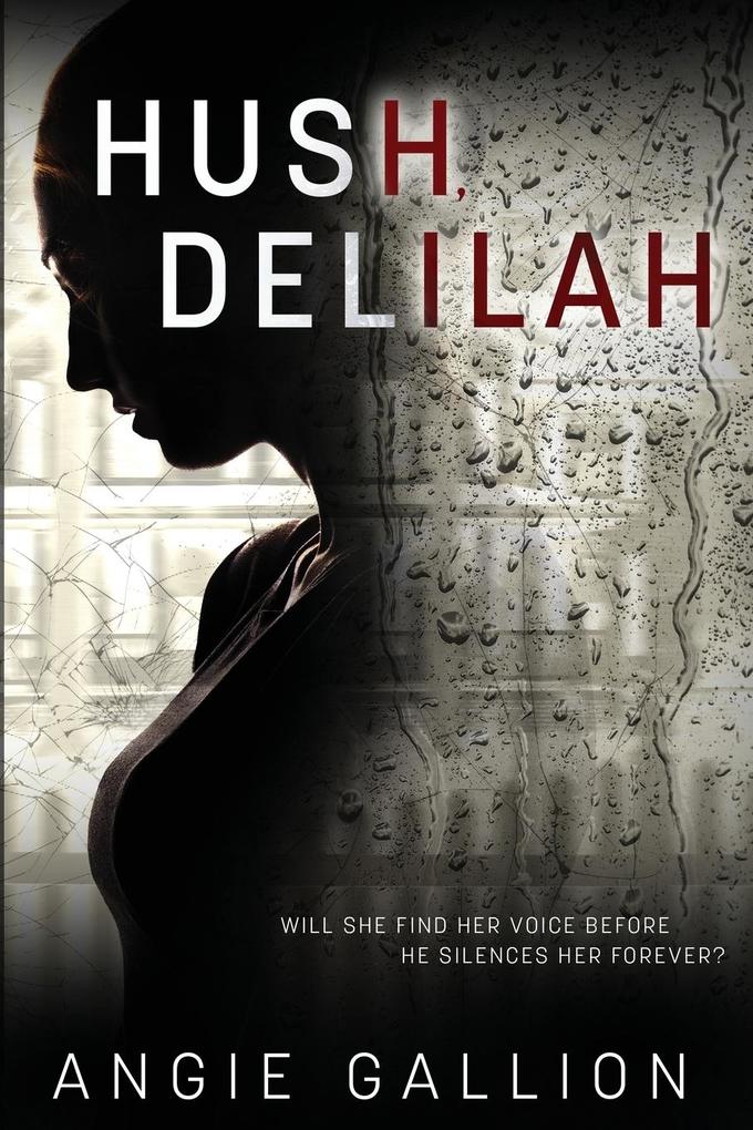 Hush Delilah