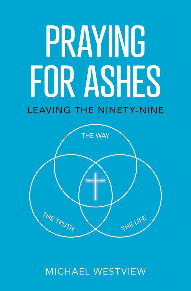Praying for Ashes