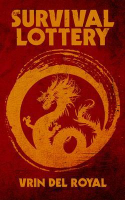SURVIVAL LOTTERY