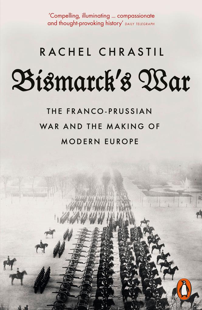 Bismarck‘s War