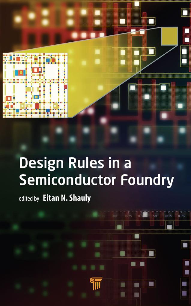  Rules in a Semiconductor Foundry