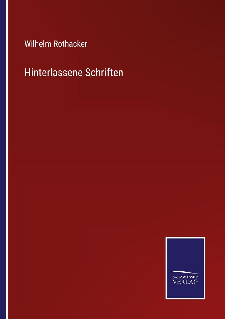 Hinterlassene Schriften