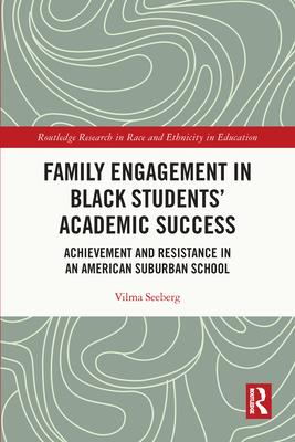Family Engagement in Black Students‘ Academic Success