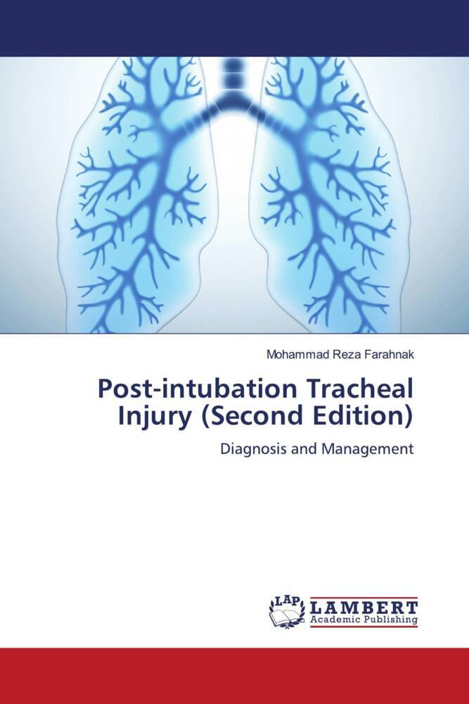 Post-intubation Tracheal Injury (Second Edition)
