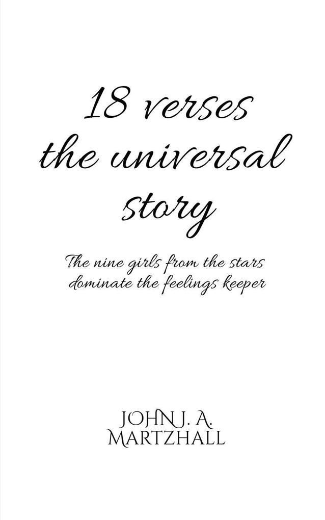 18 Verses the universal story
