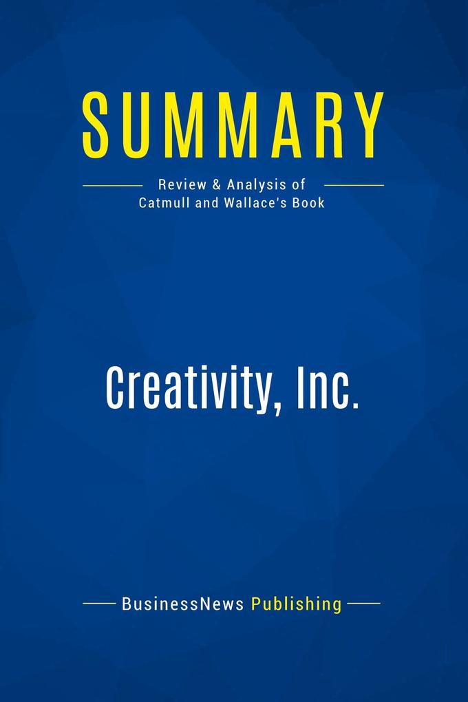 Summary: Creativity Inc.
