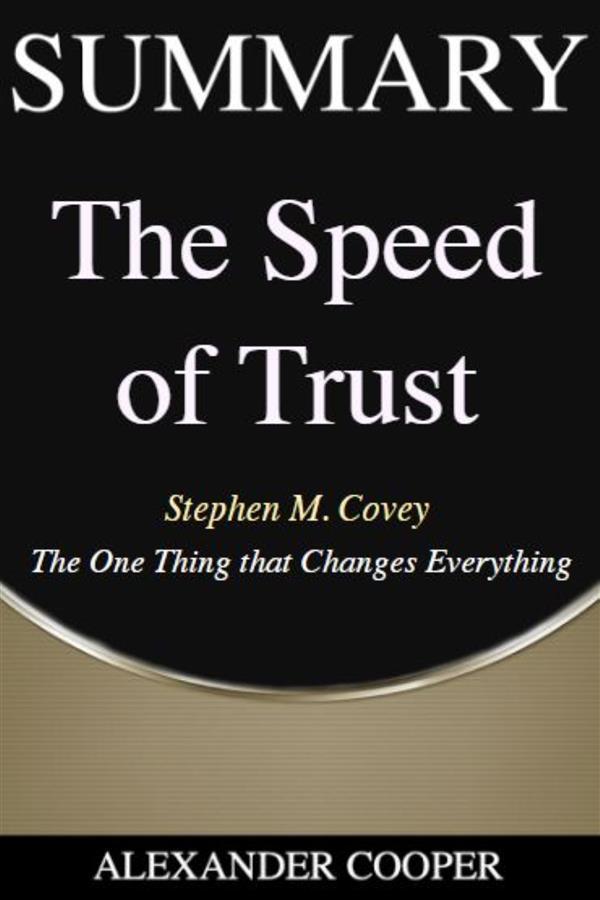 Summary of The Speed of Trust