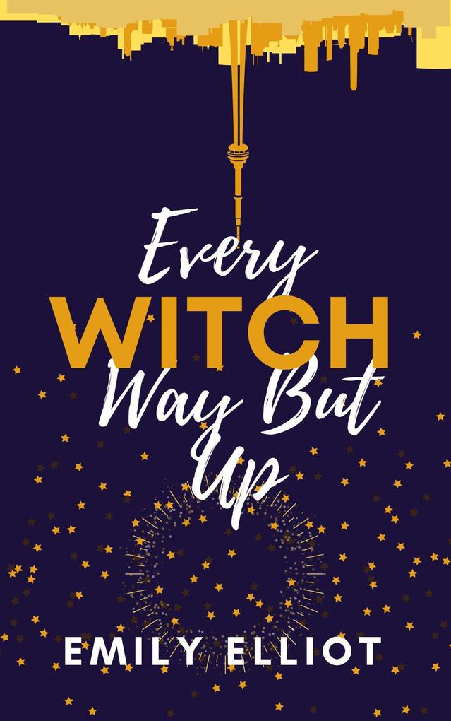 Every Witch Way But Up