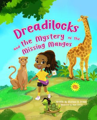 Dreadilocks and the Mystery of the Missing Mangos