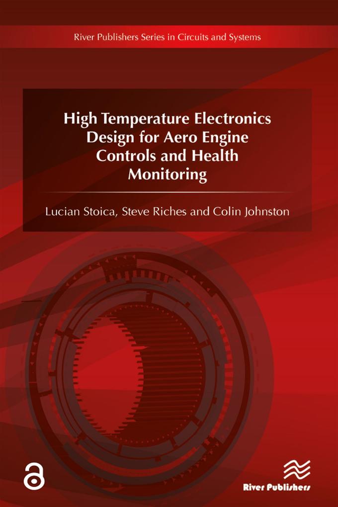 High Temperature Electronics  for Aero Engine Controls and Health Monitoring