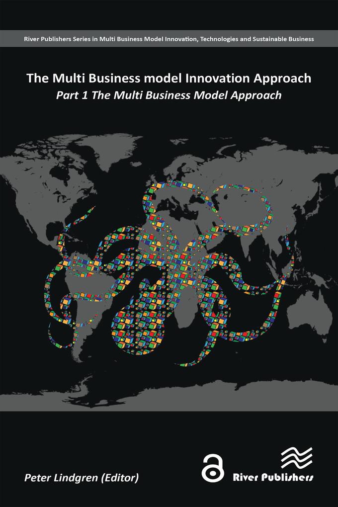 The Multi Business Model Innovation Approach