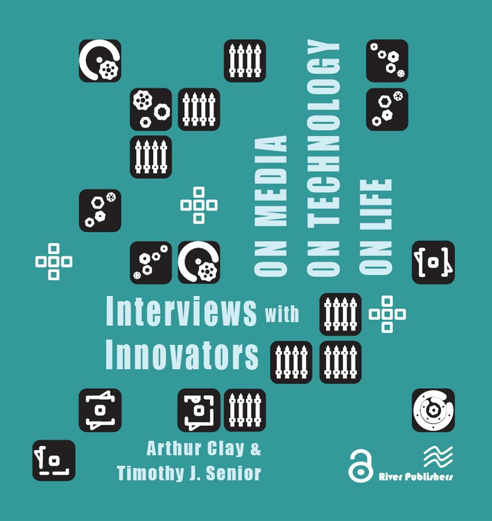 On Media On Technology On Life - Interviews with Innovators