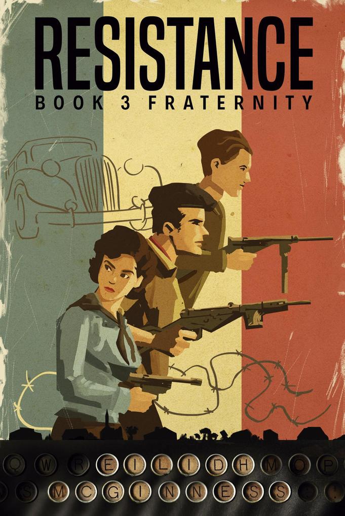 Resistance book 3 Fraternity