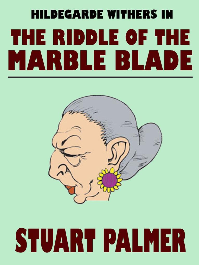 The Riddle of the Marble Blade