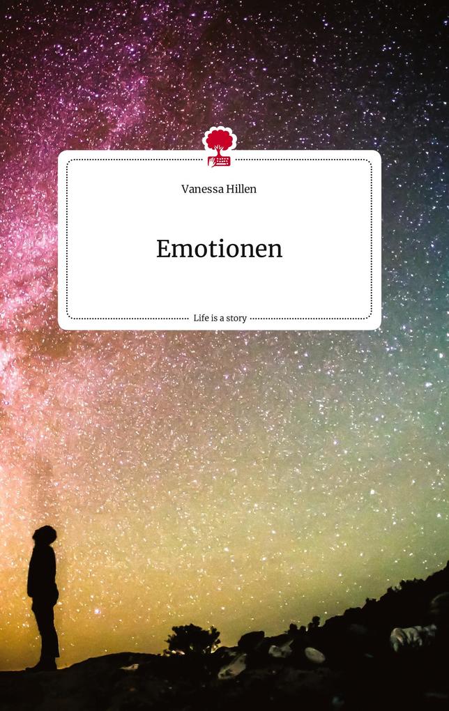 Image of Emotionen. Life is a Story - story.one