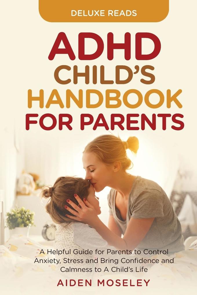 ADHD Child‘s Handbook for Parents