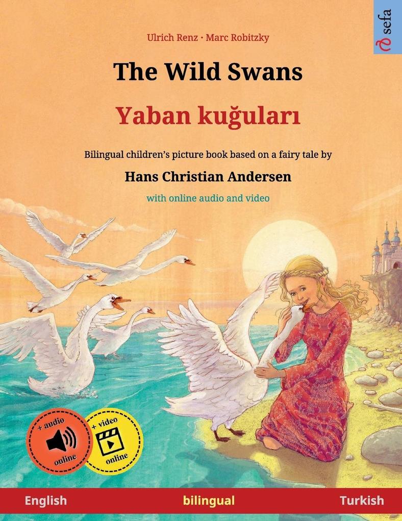 The Wild Swans - Yaban kuular (English - Turkish)