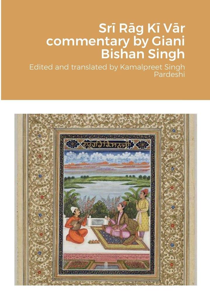 Sr Rg K Vr commentary by Giani Bishan Singh