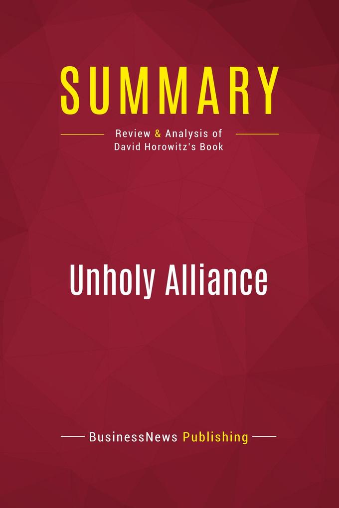 Summary: Unholy Alliance