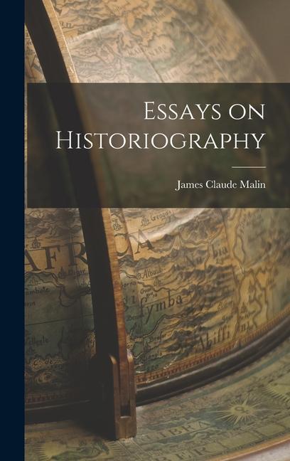 Essays on Historiography